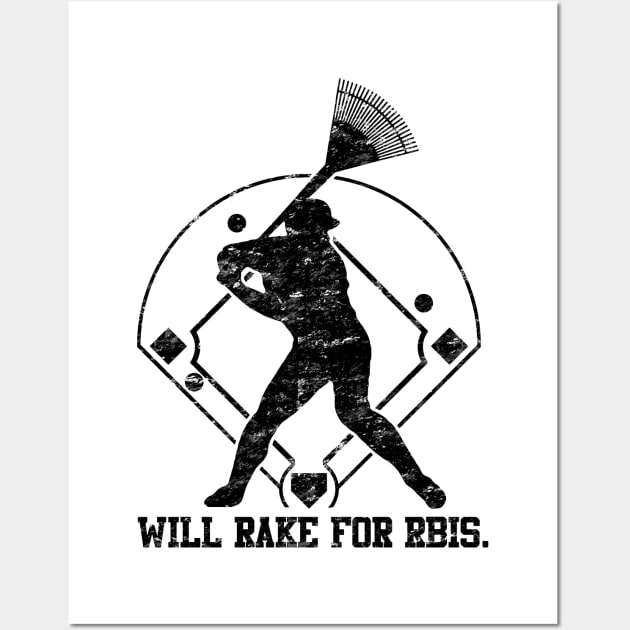 Will Rake For RBIs Baseball Design Wall Art by TeeCreations